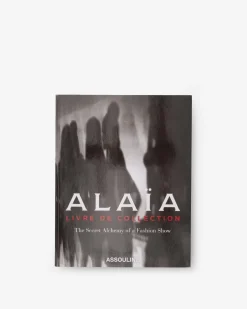 Alaïa: Livre de Collection