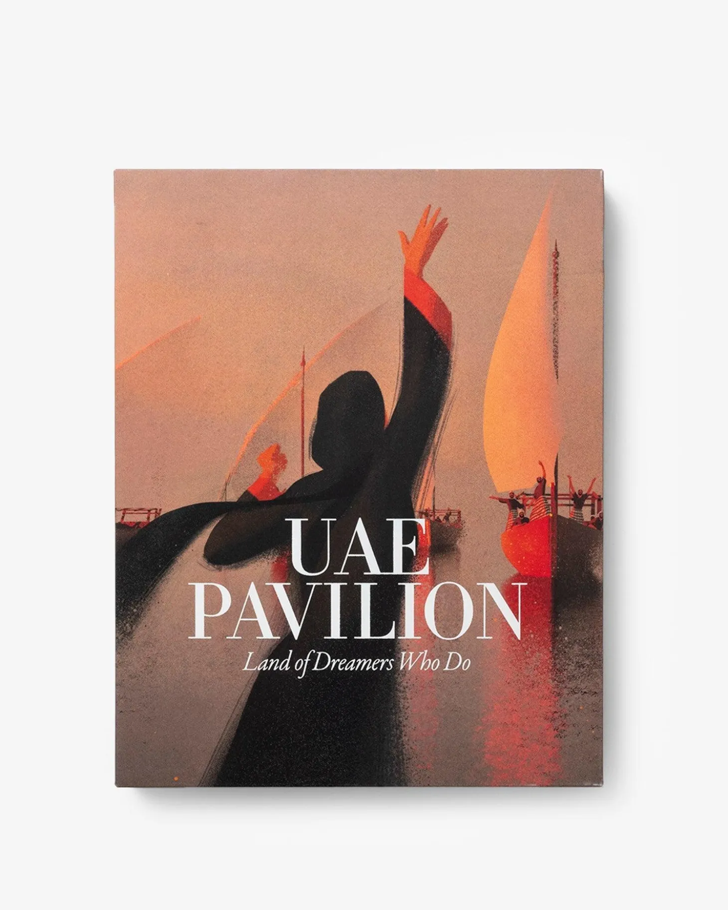 UAE Pavilion: Land of Dreamers Who Do